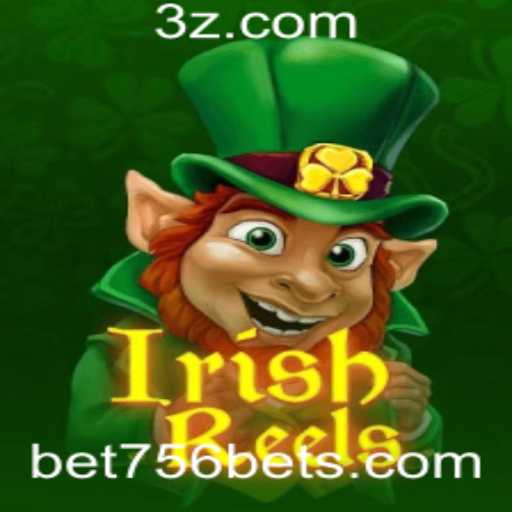 Descubra o Fascinante Mundo de IrishReels com a Palavras-Chave BET756